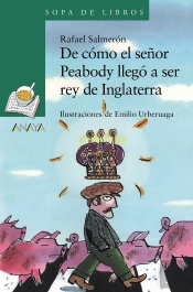 De Como El Señor Peabody Llego A Ser Rey De Inglaterra