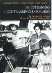 De Compañero A Contrarrevolucionario