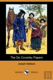 De Coverley Papers (Illustrated Edition) (Dodo Press)