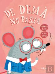 De Dema No Passa