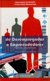 De Desempregados a Empreendedores