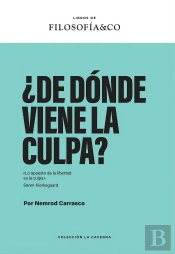 ¿De Donde Viene La Culpa?