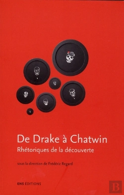 Bertrand.pt - De Drake À Chatwin ; Rhétorique De La Découverte