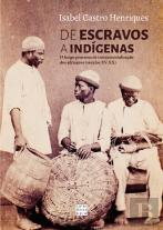 De Escravos a Indígenas