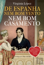De Espanha Nem Bom Vento Nem Bom Casamento