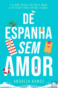 Bertrand.pt - De Espanha sem Amor!