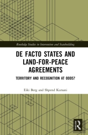 De Facto States And Land-For-Peace Agreements