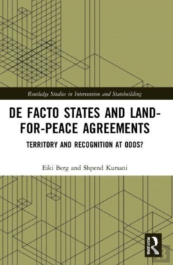 Bertrand.pt - De Facto States And Land-For-Peace Agreements