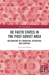 De Facto States In The Post-Soviet Area