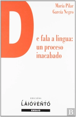 Bertrand.pt - De Fala A Lingua, Un Proceso Inacabado
