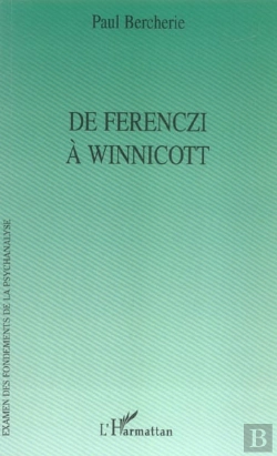 Bertrand.pt - De Ferenczi A Winnicott
