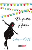 De Fiestas Y Fobias