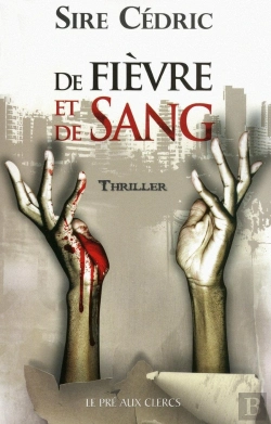 Bertrand.pt - De Fièvre Et De Sang