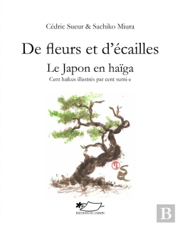 Bertrand.pt - De Fleurs Et D'Ecailles - Le Japon En Haiga