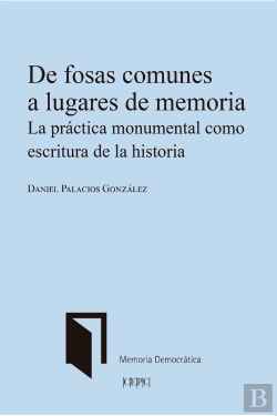 Bertrand.pt - De Fosas Comunes A Lugares De Memoria