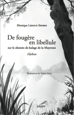 Bertrand.pt - De Fougère En Libellule ; Sur Le Chemin De Halage De La Mayenne