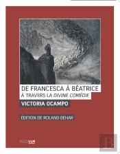 De Francesca À Béatrice : À Travers La Divine Comédie