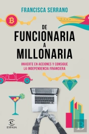 De Funcionaria A Millonaria