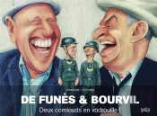 De Funès Et Bourvil ; Deux Corniaux En Vadrouille !