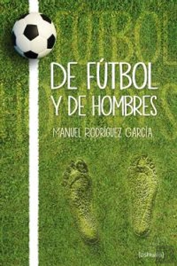 Bertrand.pt - De Fútbol Y De Hombres