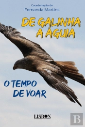 De Galinha a Águia