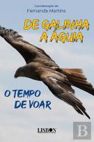 De Galinha a Águia