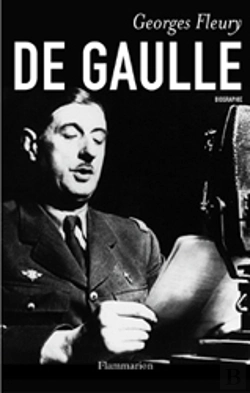 Bertrand.pt - De Gaulle : De L'Enfance À L'Appel Du 18 Juin