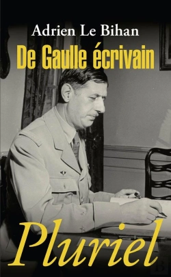 Bertrand.pt - De Gaulle Ecrivain