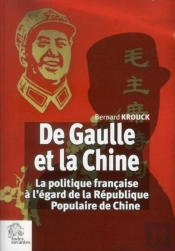 De Gaulle Et La Chine