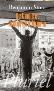 De Gaulle Et La Guerre D'Algerie