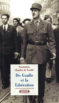 Bertrand.pt - De Gaulle Et La Libération