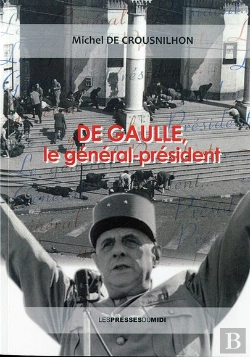 Bertrand.pt - De Gaulle, Le General President