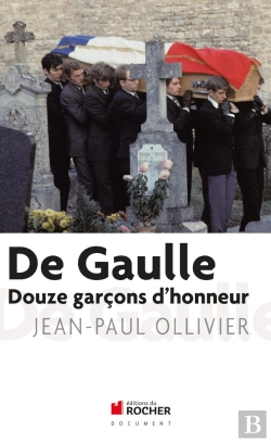 Bertrand.pt - De Gaulle ; Les 12 Garçons D'Honneur