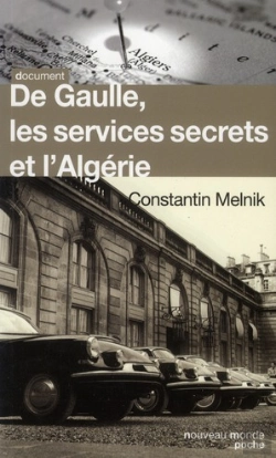 Bertrand.pt - De Gaulle Les Services Secrets Et L Algerie