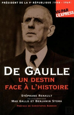 Bertrand.pt - De Gaulle  Un Destin Face A L'Histoire