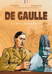 De Gaulle Un Destin Pour La France