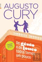 De Génio e de Louco Todos Temos um Pouco