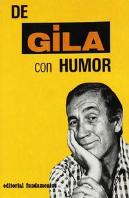 De Gila Con Humor