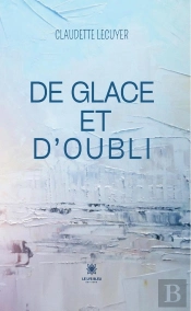 De Glace Et D'Oubli