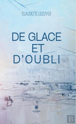 Bertrand.pt - De Glace Et D'Oubli