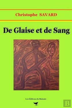Bertrand.pt - De Glaise Et De Sang