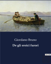 De Gli Eroici Furori