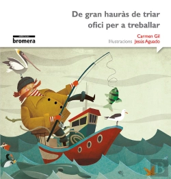 Bertrand.pt - De Gran Hauràs De Triar Ofici Per Treballar