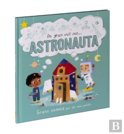Bertrand.pt - De Gran Vull Ser... Astronauta