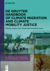 De Gruyter Handbook Of Climate Migration And Climate Mobility Justice