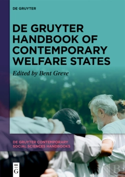 Bertrand.pt - De Gruyter Handbook Of Contemporary Welfare States