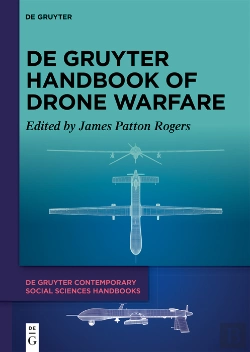 Bertrand.pt - De Gruyter Handbook Of Drone Warfare