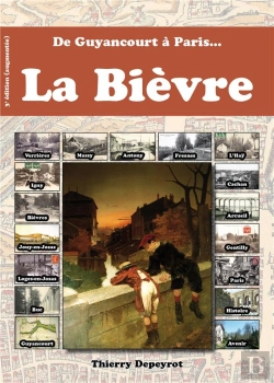 Bertrand.pt - De Guyancourt À Paris... La Bièvre (3e Édition)