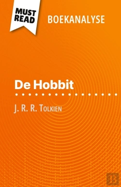 Bertrand.pt - De Hobbit Van J. R. R. Tolkien (Boekanalyse) : Volledige Analyse En Gedetailleerde Samenvatting Van Het Werk