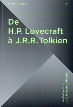 Bertrand.pt - De H.P. Lovecraft À J.R.R. Tolkien ; Lovecraft, Tolkien, Créateurs D'Univers